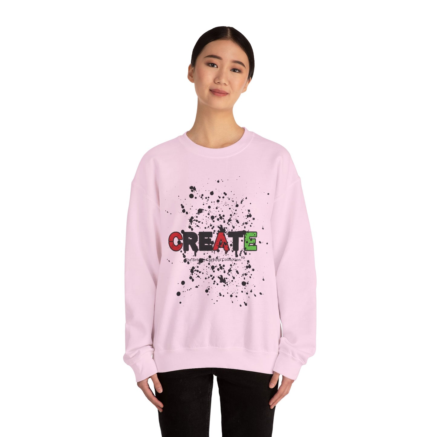 Broken Crayons Collection™ “CREATE” Sweatshirt – Pan-African Front Graphic + Empowering Back Affirmations