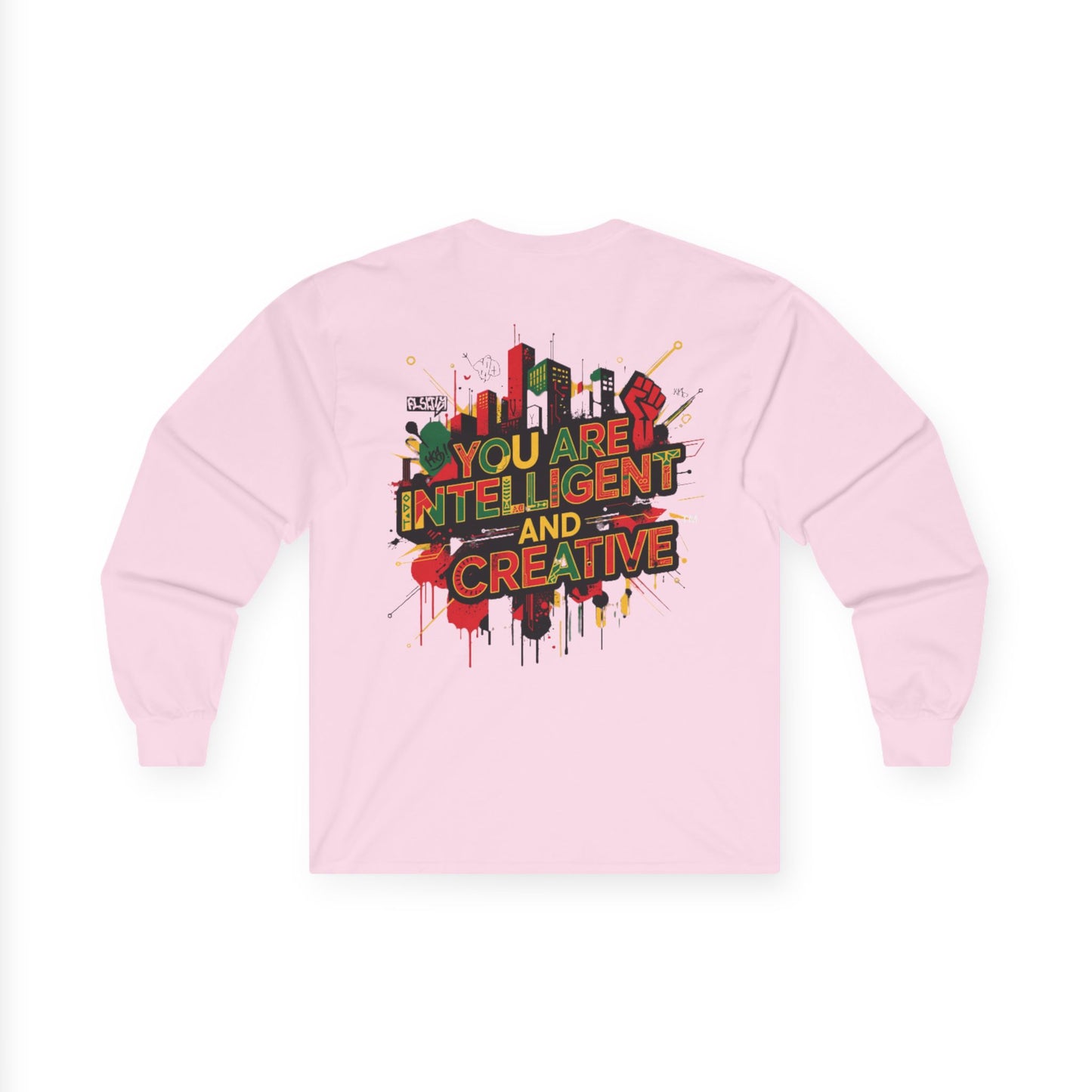 Broken Crayons Collection "You Are Intelligent & Creative" Urban Long Sleeve Tee