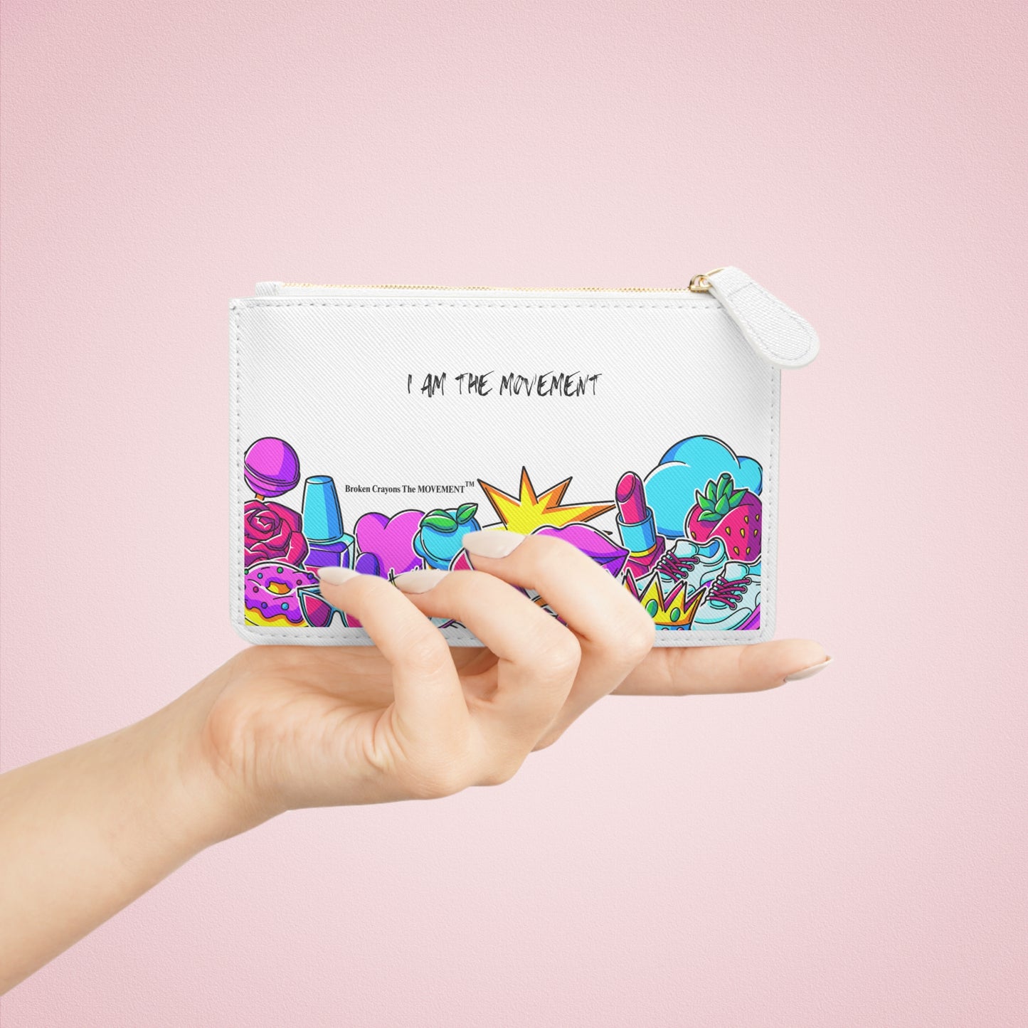 I AM THE MOVEMENT" Zippered Pouch – Bold, Empowering Accessory | Broken Crayons™