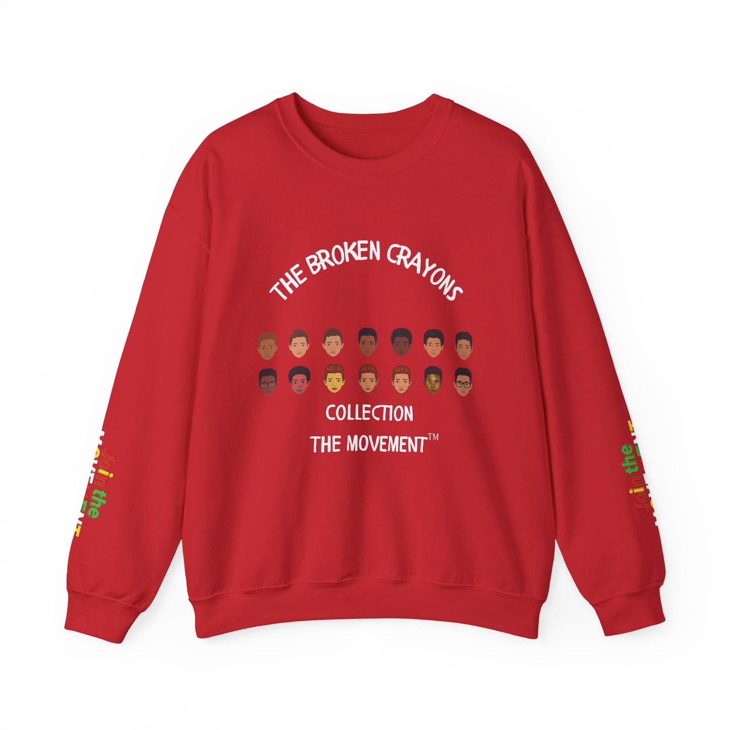 The Broken Crayons Collection - Join The Movement Sweatshirt | Diverse Faces & Unity Apparel"