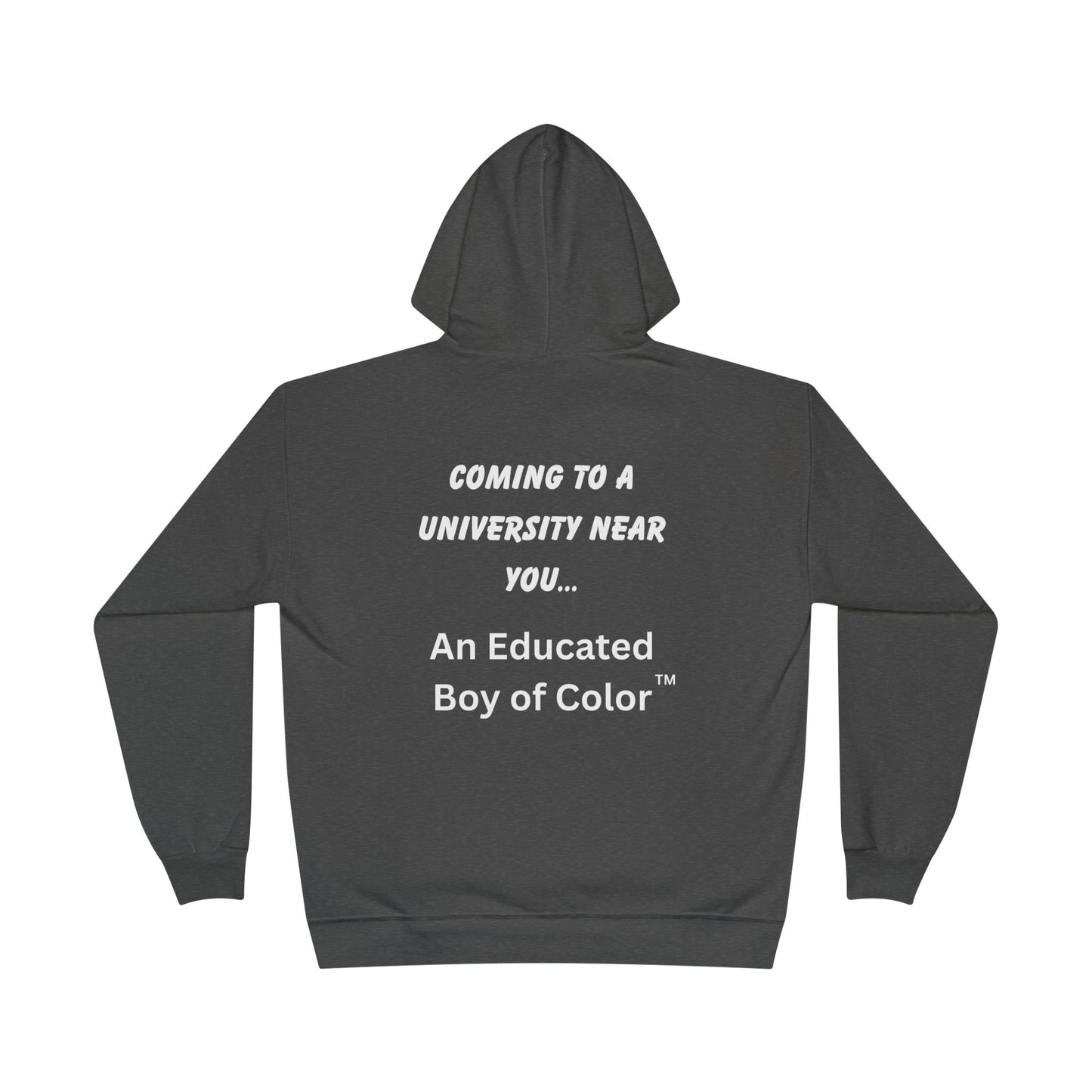 Educated Boy of Color™ Hoodie – Bold Statement Apparel for Empowerment