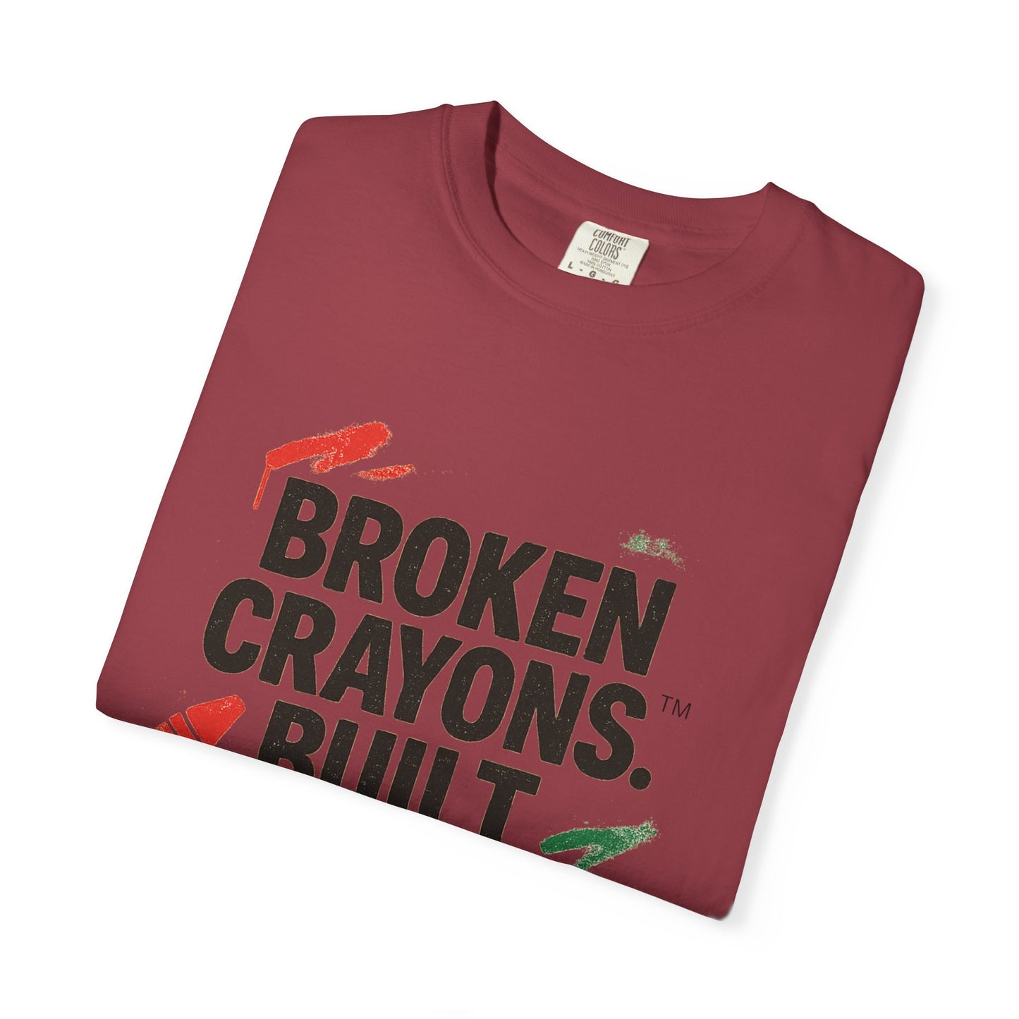 Broken Crayons Built Different™ Tee | Bold Urban Streetwear