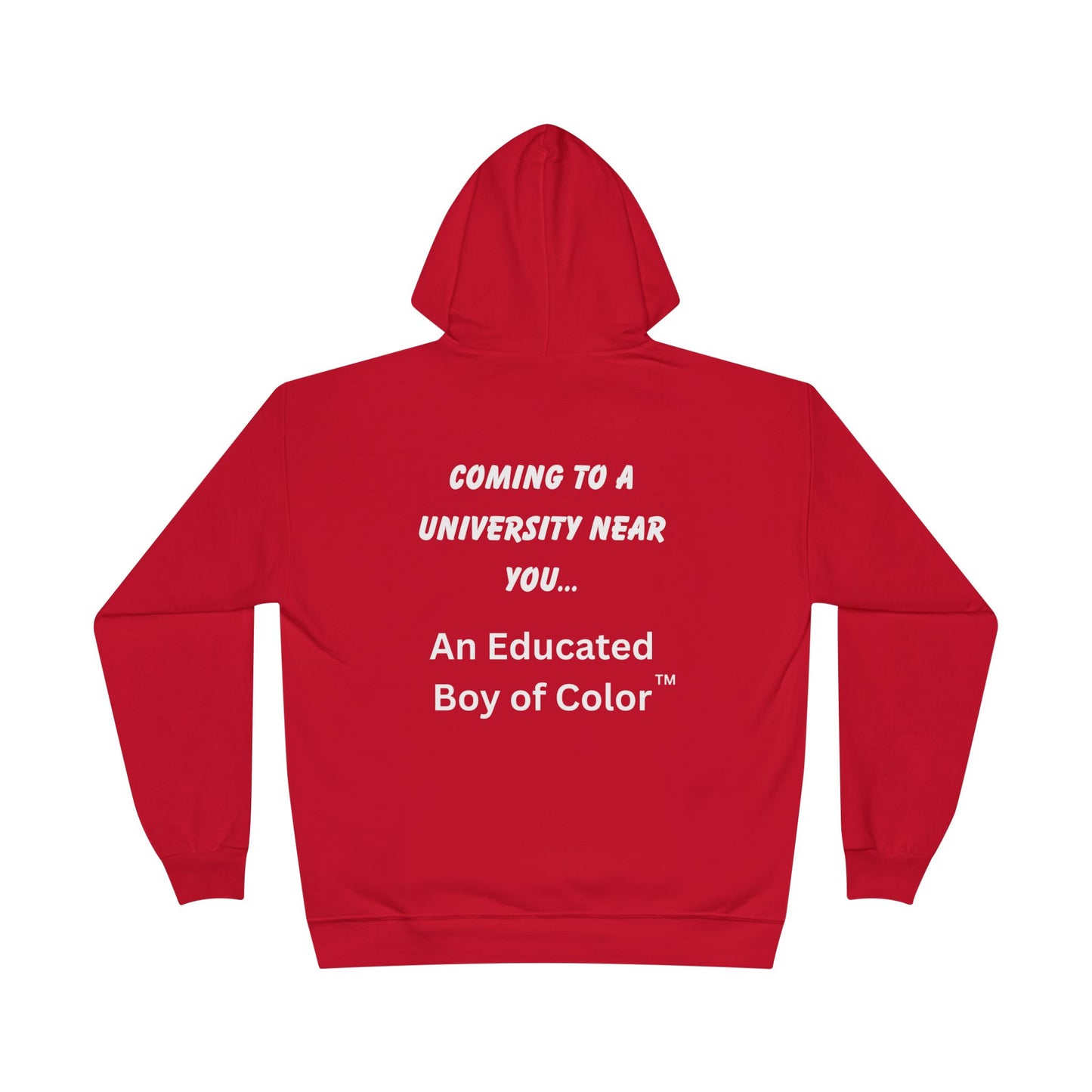 Educated Boy of Color™ Hoodie – Bold Statement Apparel for Empowerment