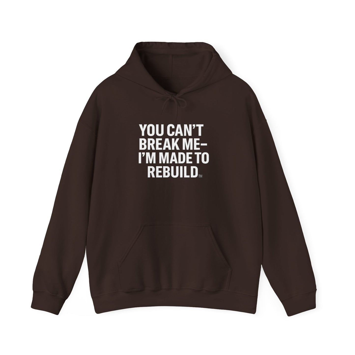 You Can’t Break Me – I’m Made to Rebuild™ Hoodie | The Broken Crayons Collection”