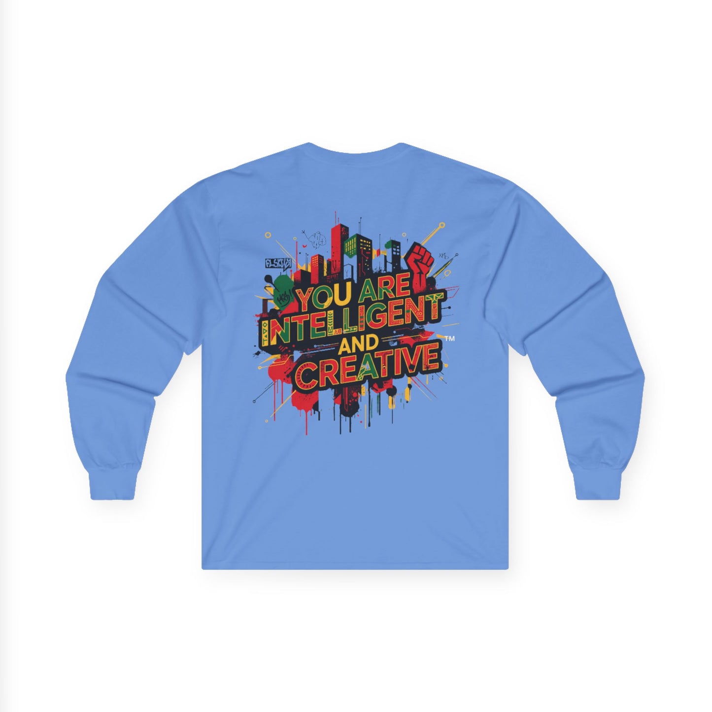 Broken Crayons Collection "You Are Intelligent & Creative" Urban Long Sleeve Tee