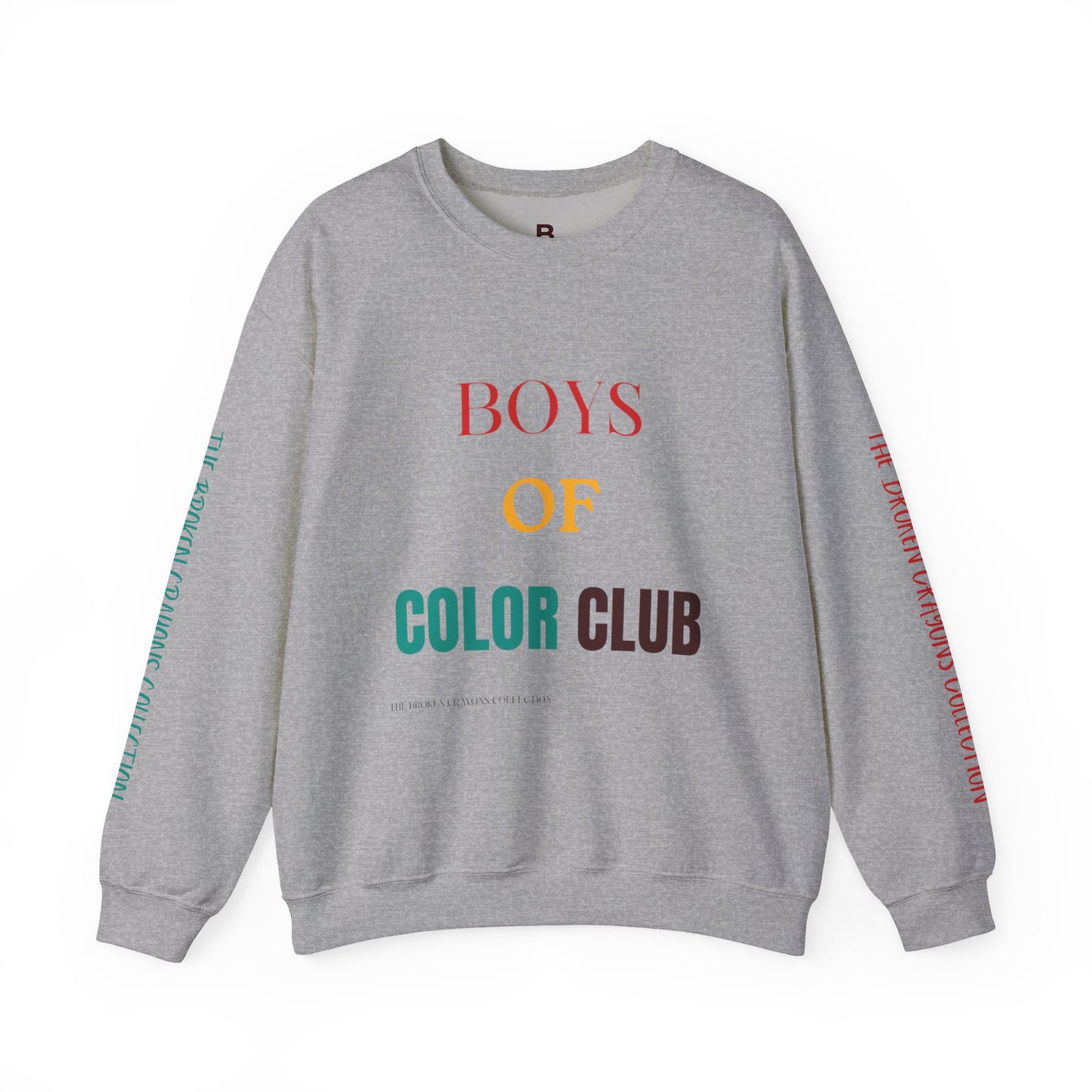 Broken Crayons BOYS OF COLOR CLUB Sweatshirt The MOVEMENT