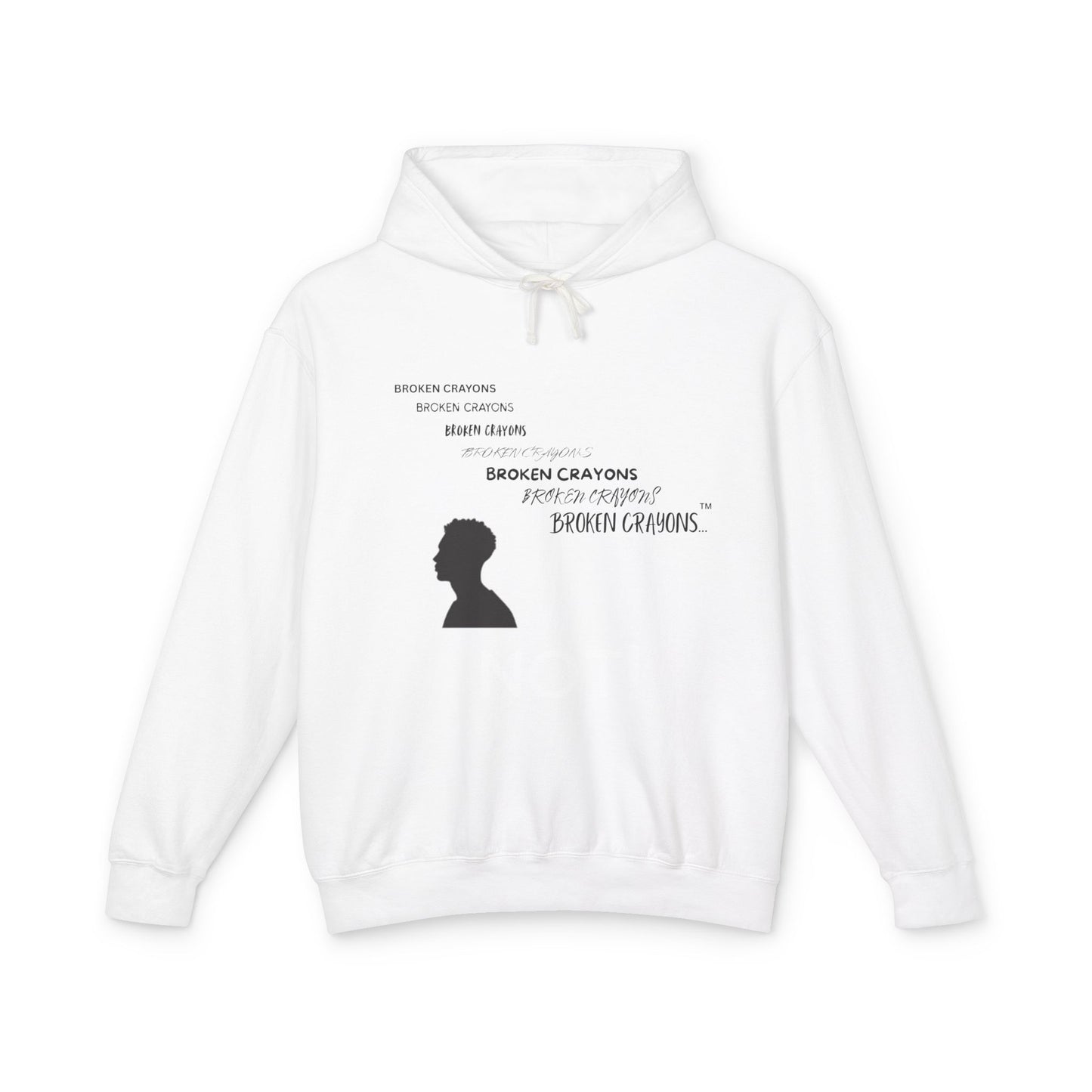 Broken Crayons™ “NOT!” Statement Hoodie – Empowerment Apparel for Men