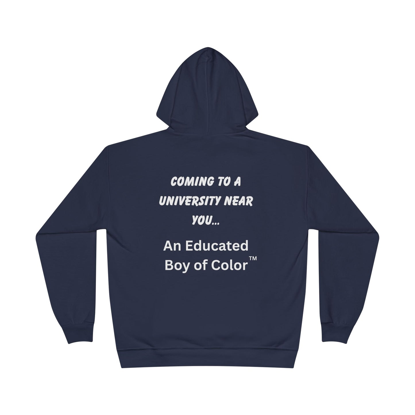 Educated Boy of Color™ Hoodie – Bold Statement Apparel for Empowerment