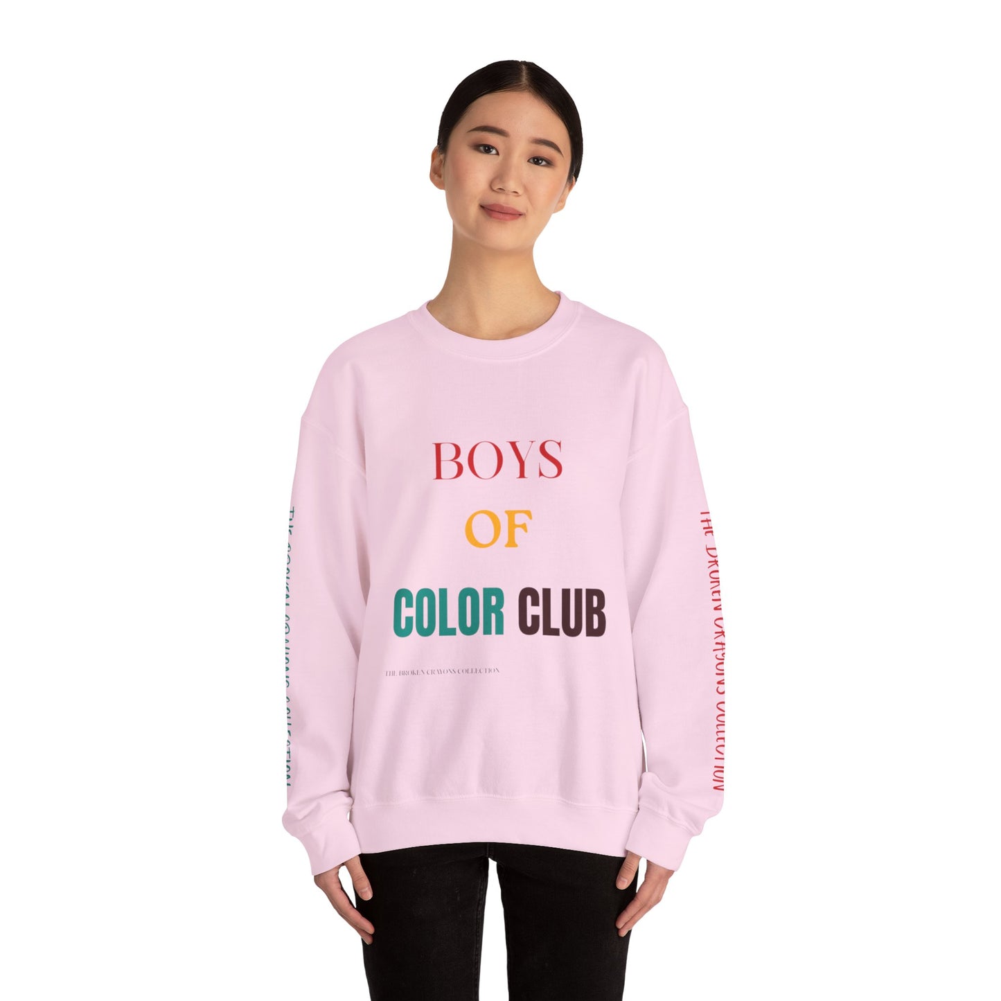 Broken Crayons BOYS OF COLOR CLUB Sweatshirt The MOVEMENT