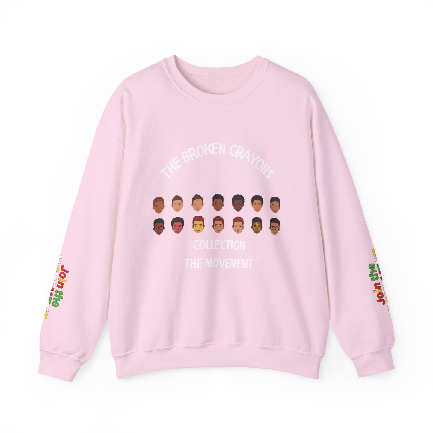 The Broken Crayons Collection - Join The Movement Sweatshirt | Diverse Faces & Unity Apparel"