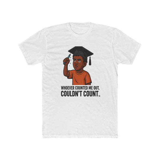 Broken Crayons Collection Whoever Counted Me Out Tee – Empowerment Apparel for Black Youth