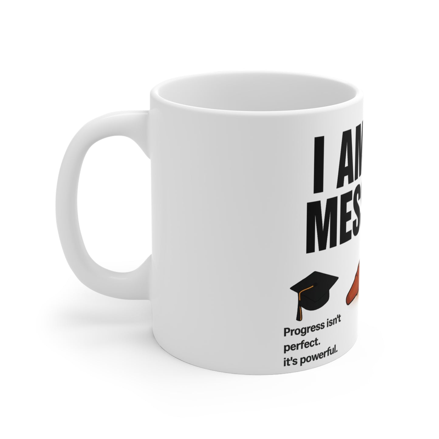 I Am the Message™ Mug – Inspirational Gift for Educators, Students & Changemakers | 11oz Ceramic