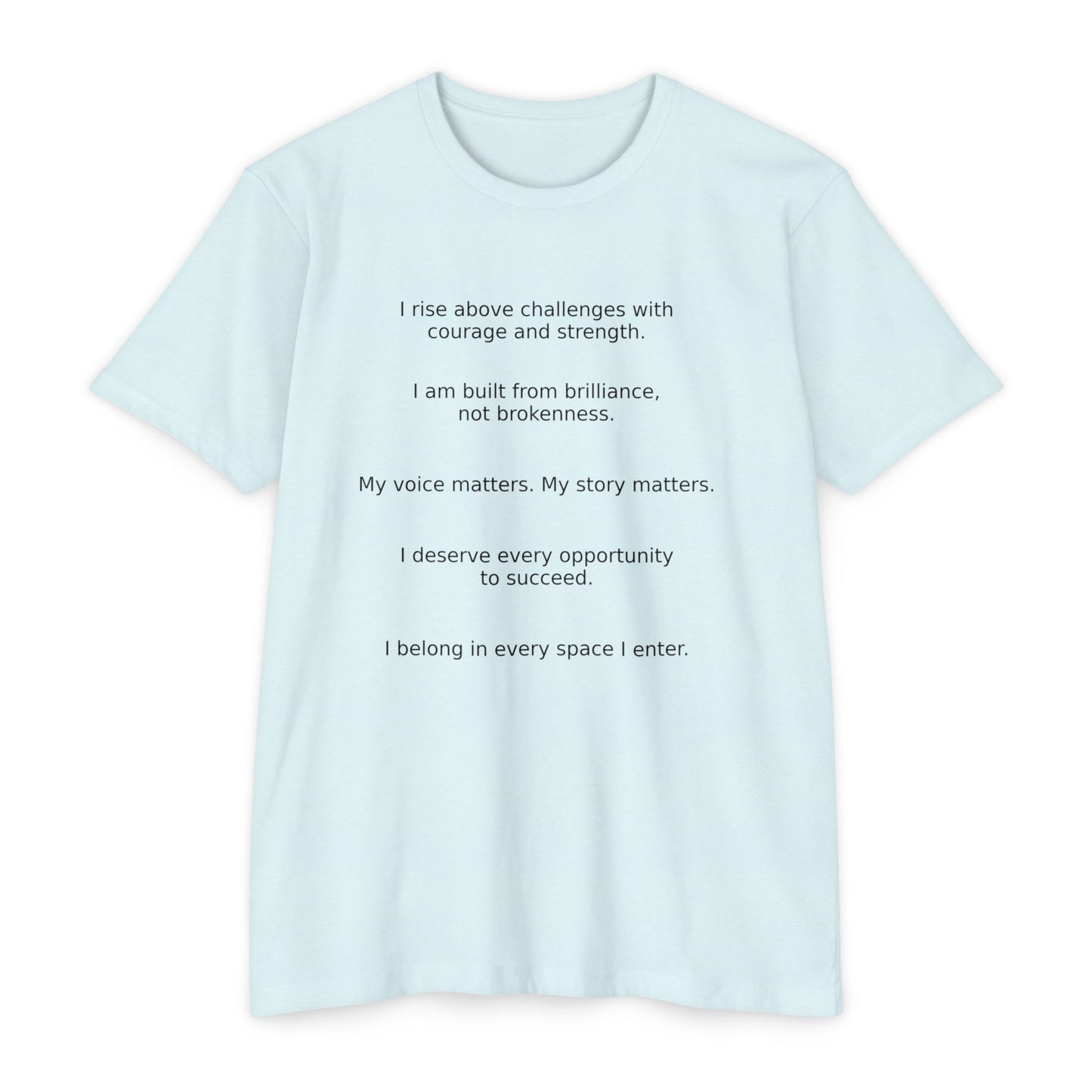 Empowerment T-Shirt, Inspirational Tee, Motivational Shirt, Unisex Statement Top, Everyday Confidence Wear