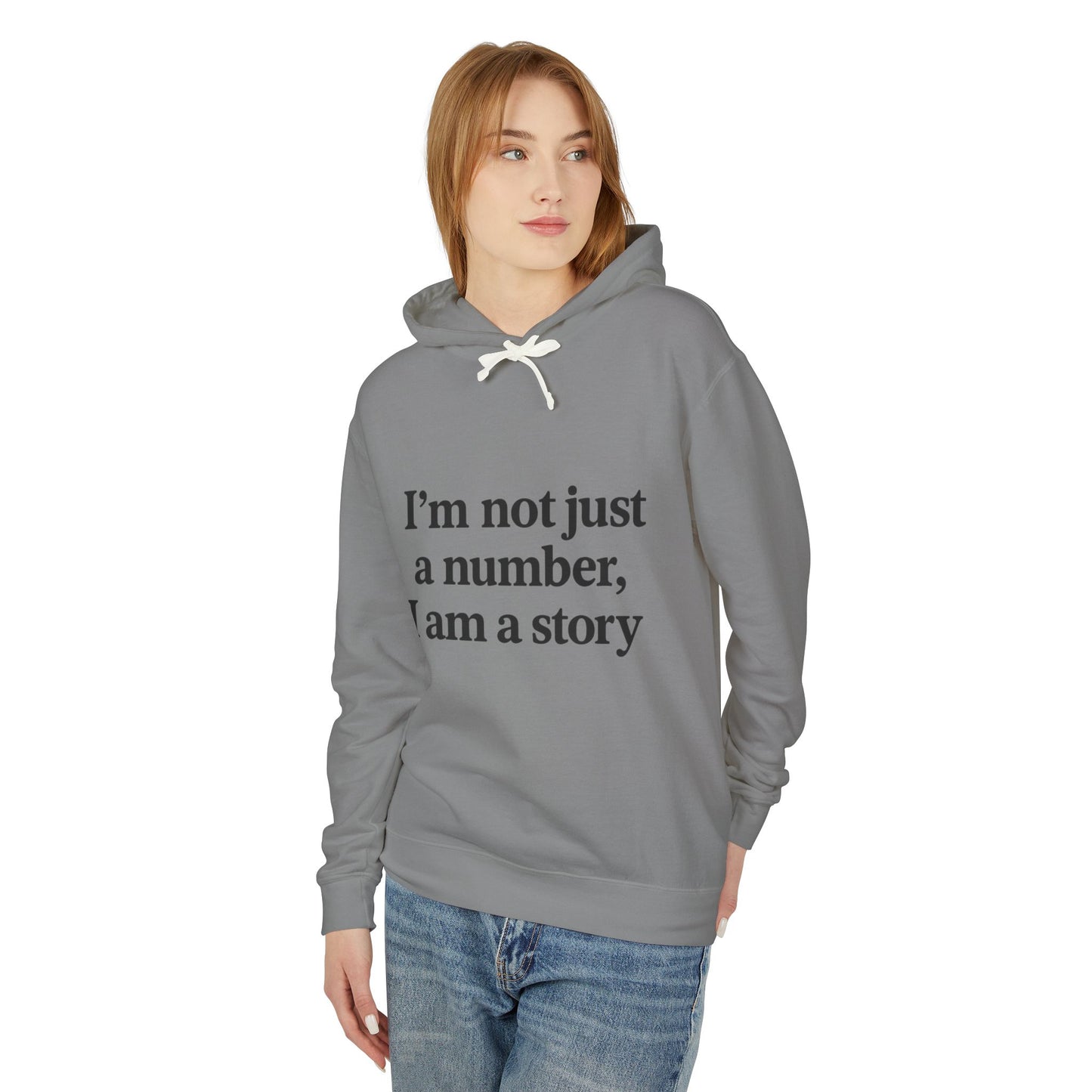 I’m Not Just a Number, I Am a Story™ Hoodie | Bold Empowerment Streetwear
