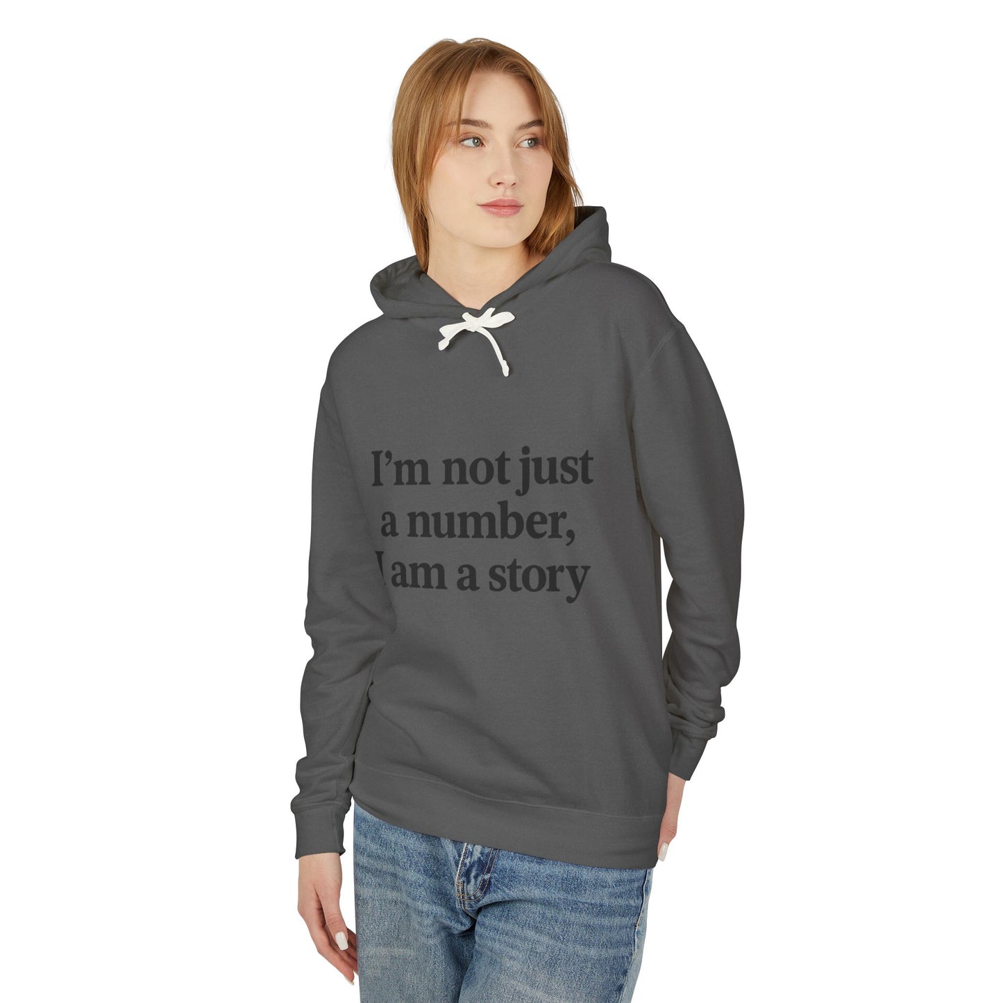 I’m Not Just a Number, I Am a Story™ Hoodie | Bold Empowerment Streetwear