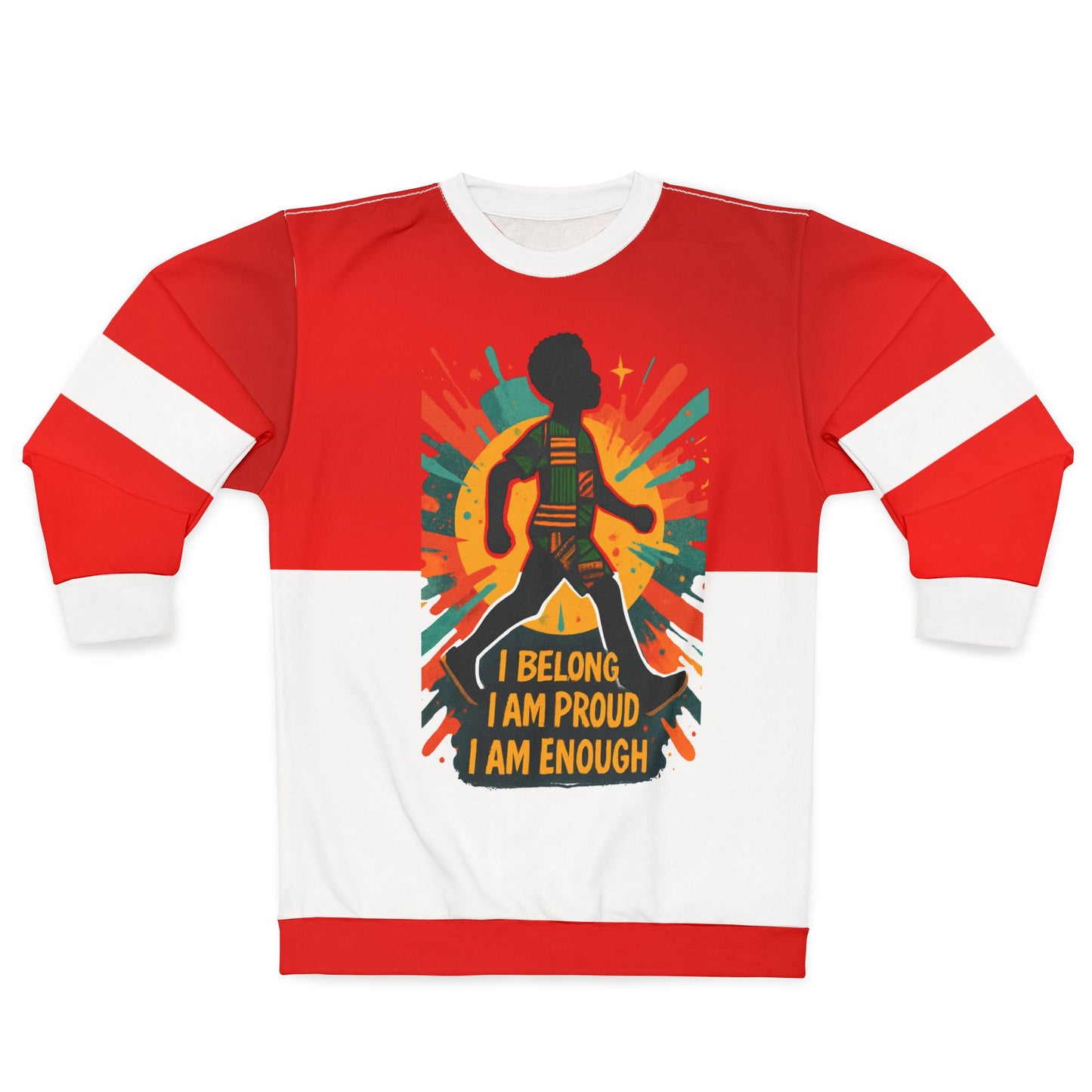 Broken crayons Collection Empowering Unisex Sweatshirt, Celebrate Diversity, I Belong I Am Proud,  Bold Statement Apparel