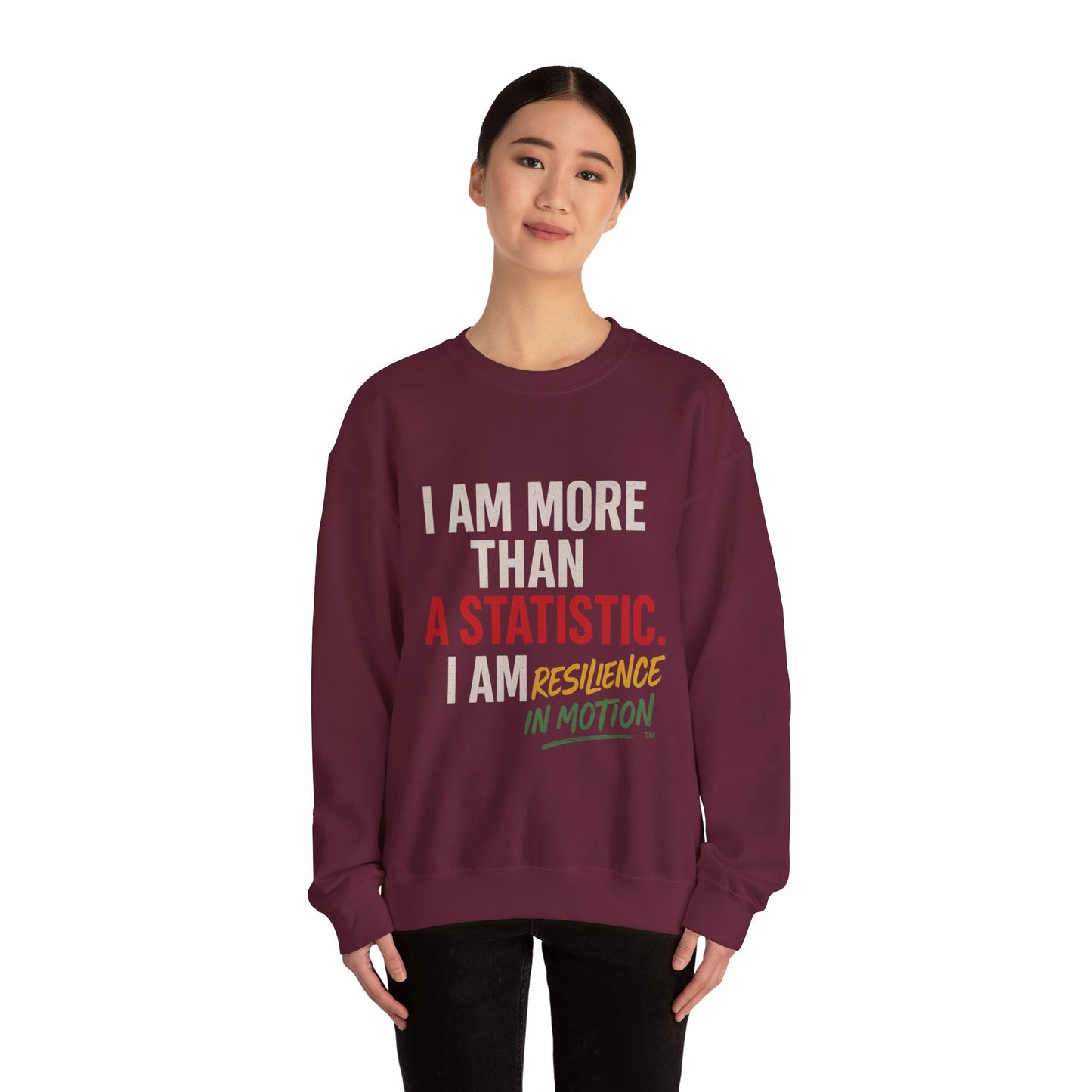I Am More Than a Statistic™ Sweatshirt | Resilience in Motion – Broken Crayons Collection