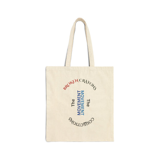 Broken Crayons Tote Bag – The Movement in Motion | The Broken Crayons Collection