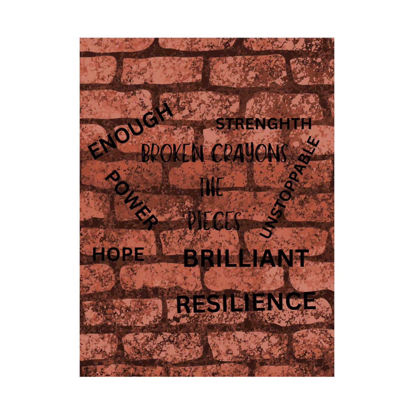 Broken Crayons Collection™ Affirmation Wall Art – Resilience & Empowerment Poster