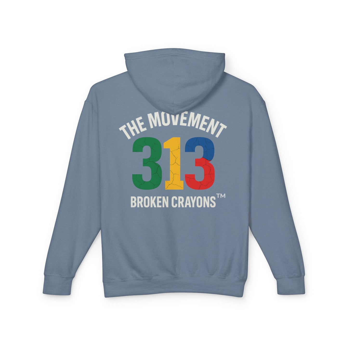 Broken Crayons “The Movement 313” Hoodie – Detroit Pride Streetwear