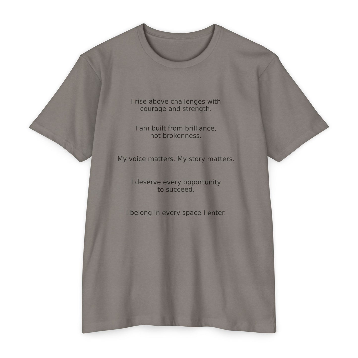 Empowerment T-Shirt, Inspirational Tee, Motivational Shirt, Unisex Statement Top, Everyday Confidence Wear