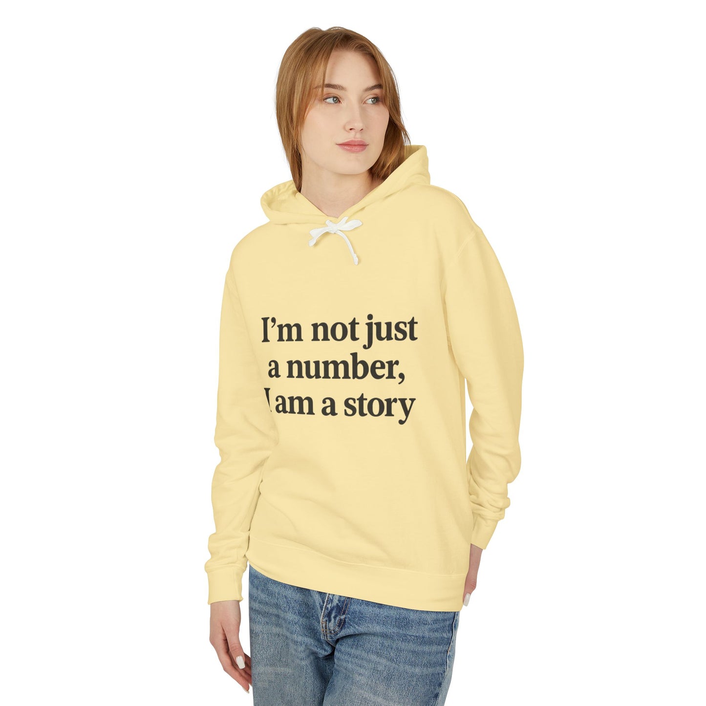 I’m Not Just a Number, I Am a Story™ Hoodie | Bold Empowerment Streetwear