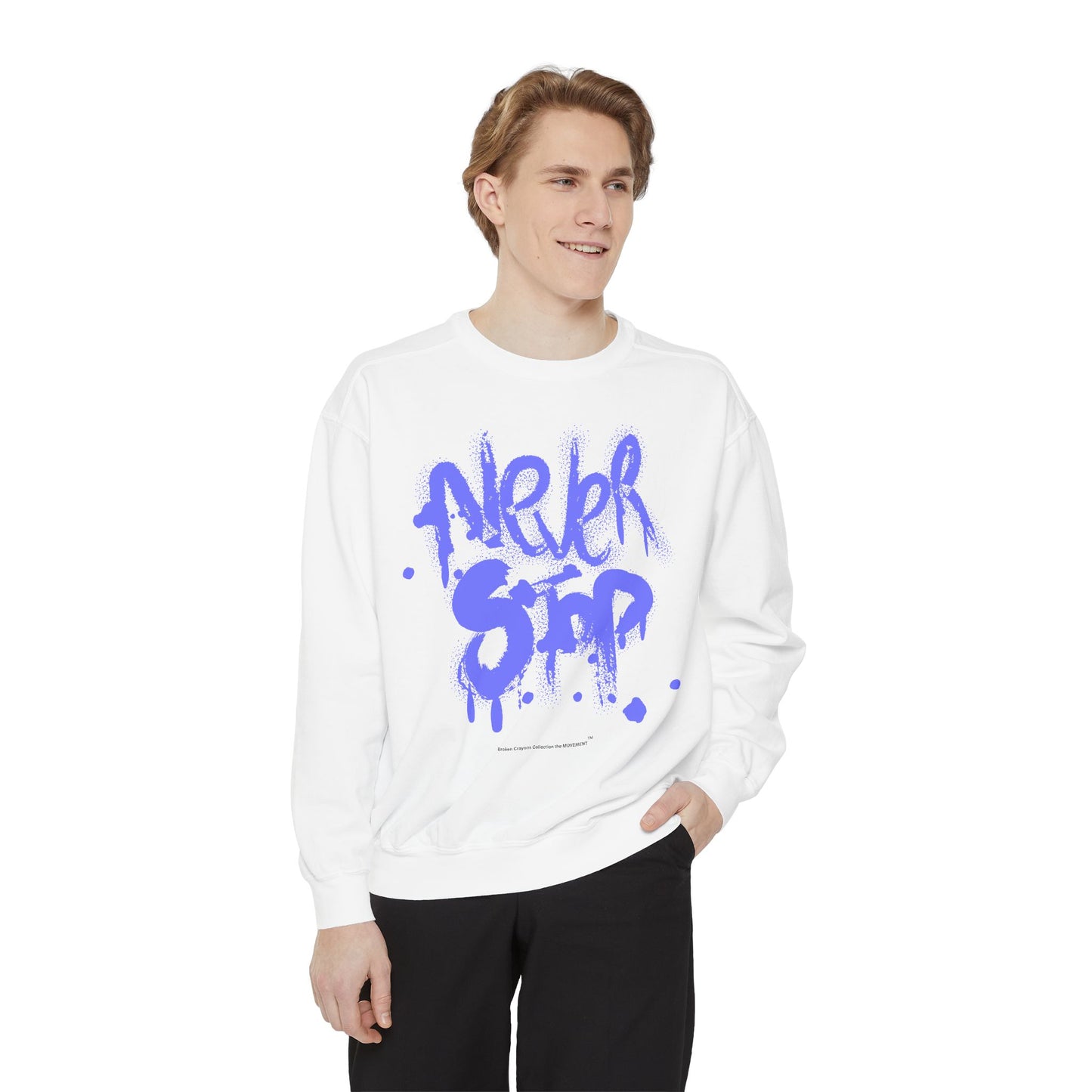 Never Stop Graffiti Sweatshirt – Bold Streetwear for Relentless Creators