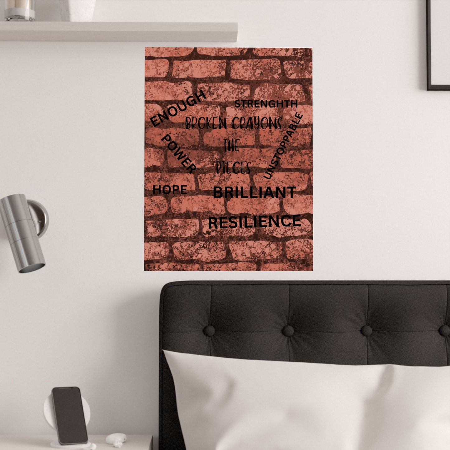 Broken Crayons Collection™ Affirmation Wall Art – Resilience & Empowerment Poster