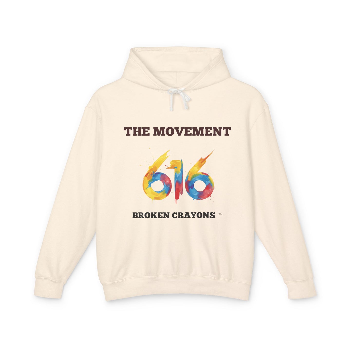 Broken Crayons Collection 616 The Movement Hoodie