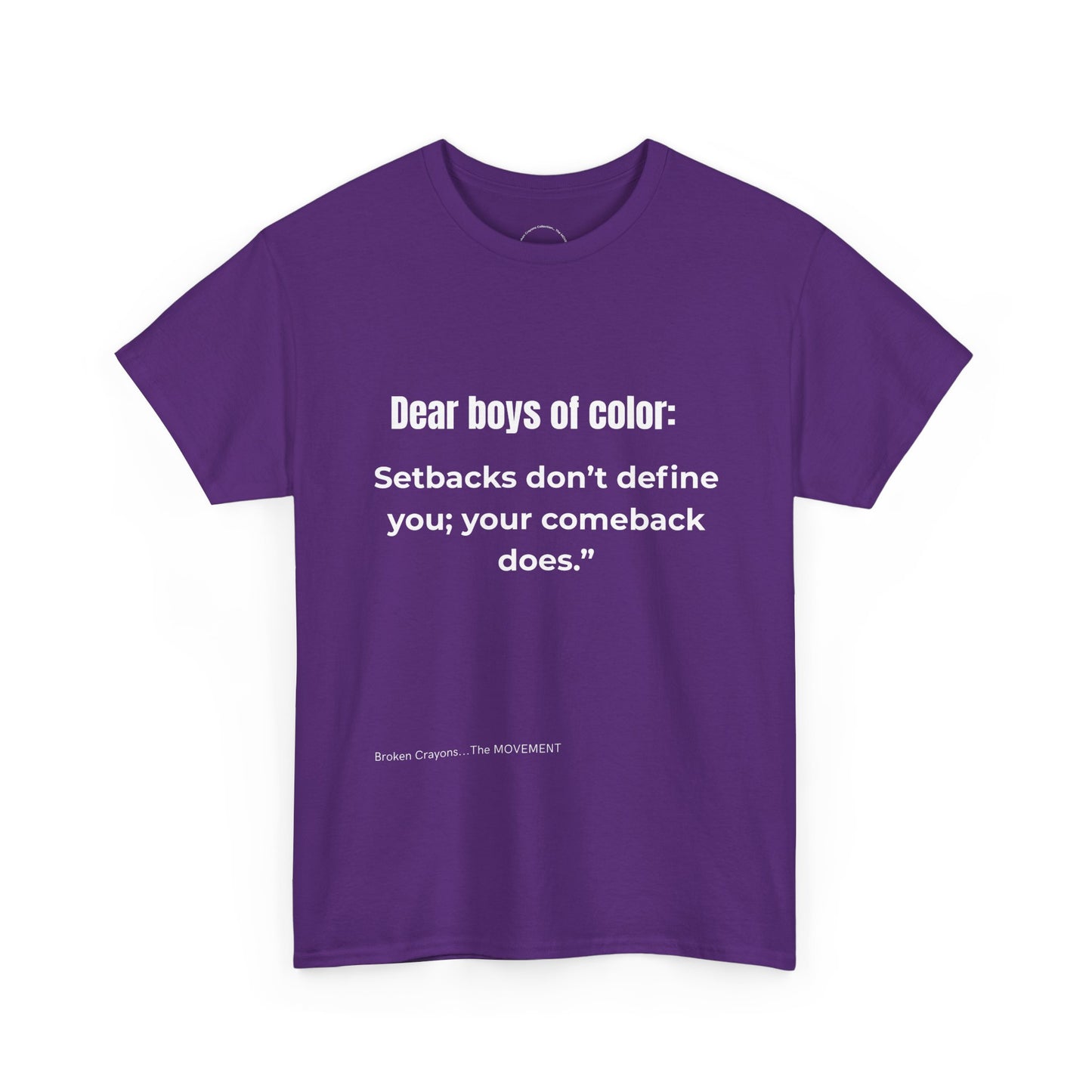 From the Broken Crayons Collection-Dear Boys of Color™ Navy Tee – “Setbacks Don’t Define You” Motivational Graphic T-Shirt