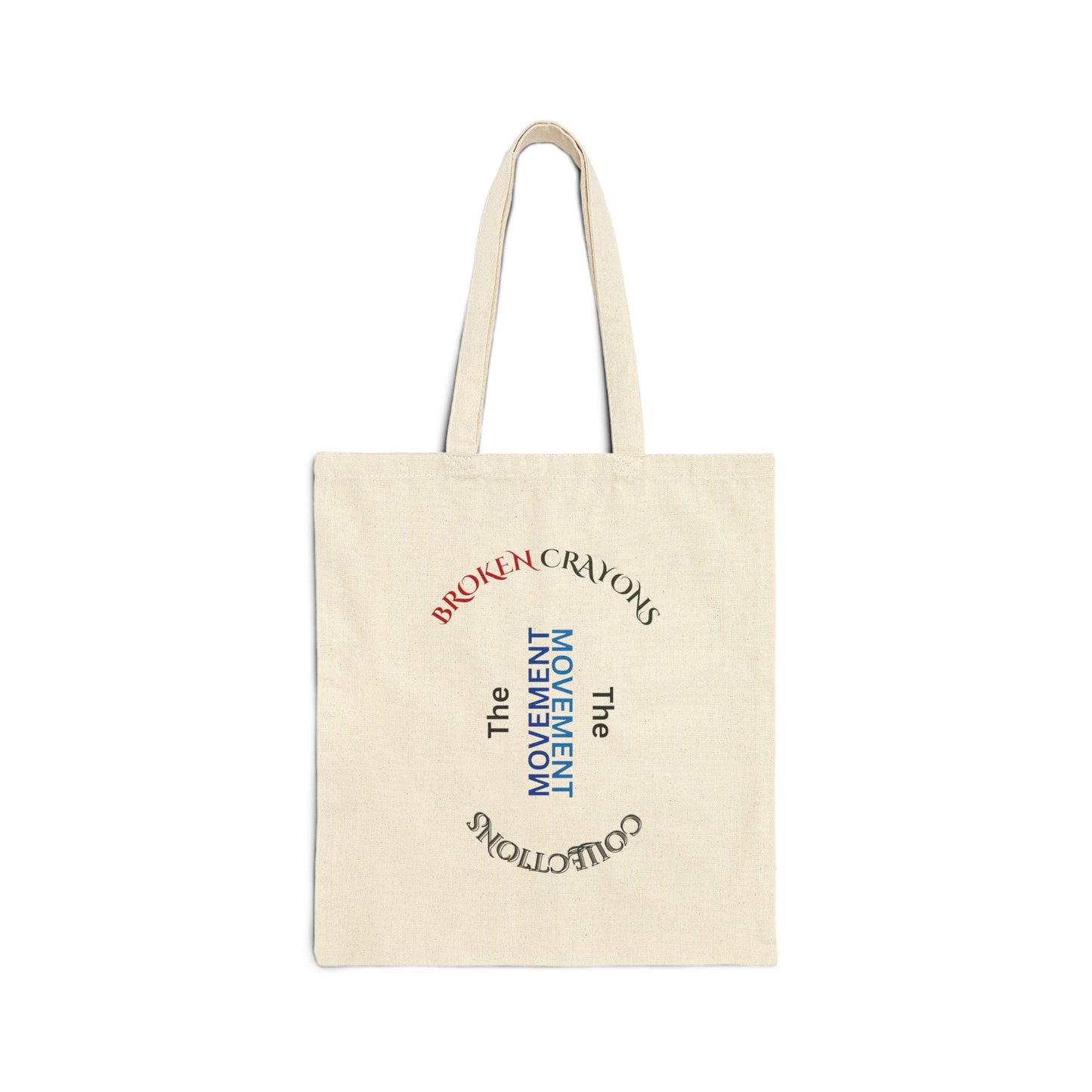 Broken Crayons Tote Bag – The Movement in Motion | The Broken Crayons Collection