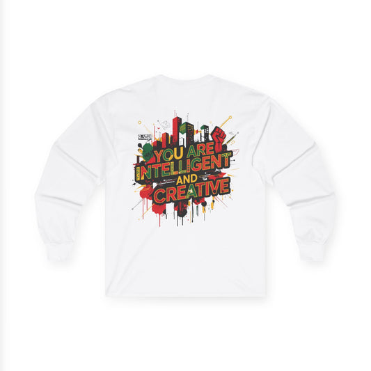Broken Crayons Collection "You Are Intelligent & Creative" Urban Long Sleeve Tee