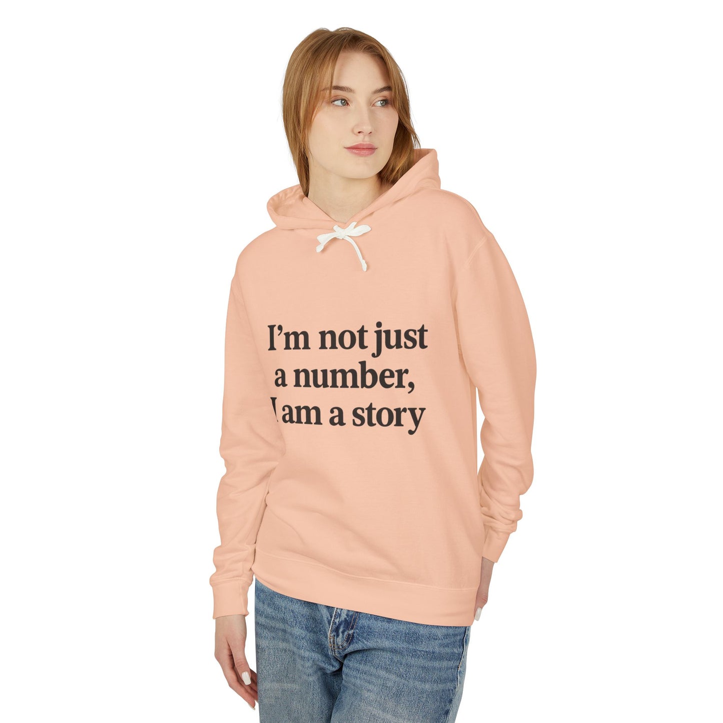 I’m Not Just a Number, I Am a Story™ Hoodie | Bold Empowerment Streetwear
