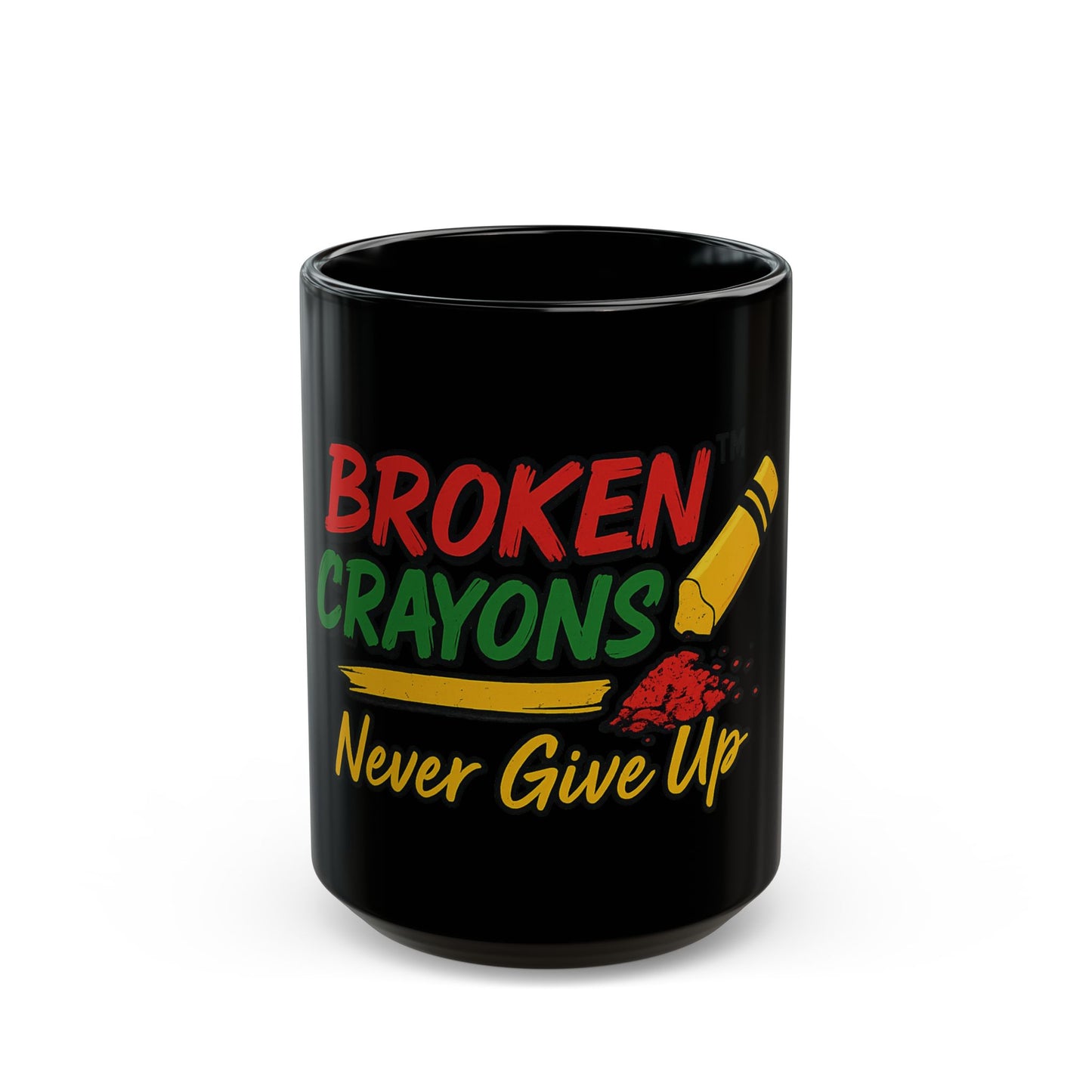 Inspirational Black Mug - Broken Crayons Never Give Up - Coffee Cup for Motivation, Gifts for Teachers, Students, Art Lovers, Encouragement