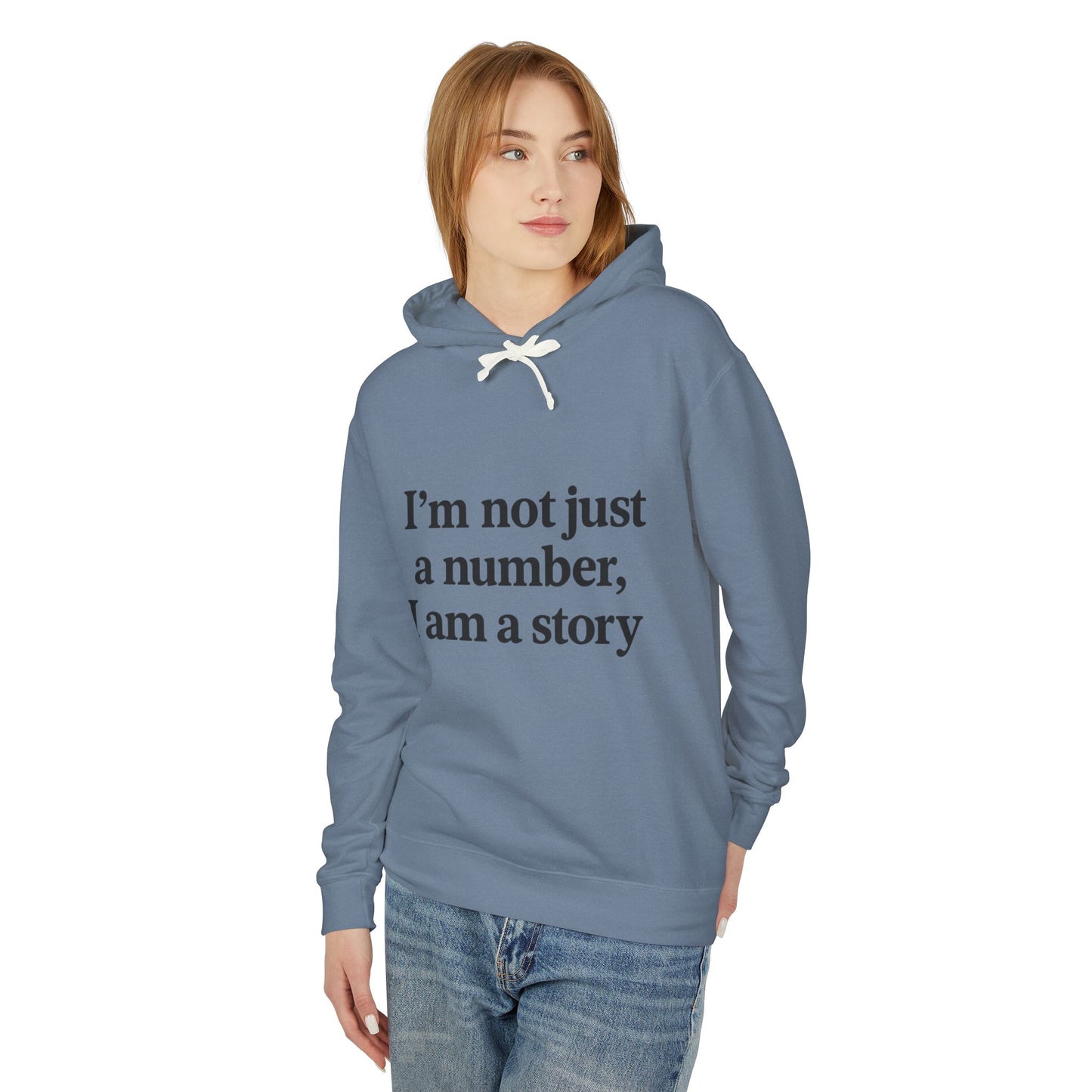 I’m Not Just a Number, I Am a Story™ Hoodie | Bold Empowerment Streetwear
