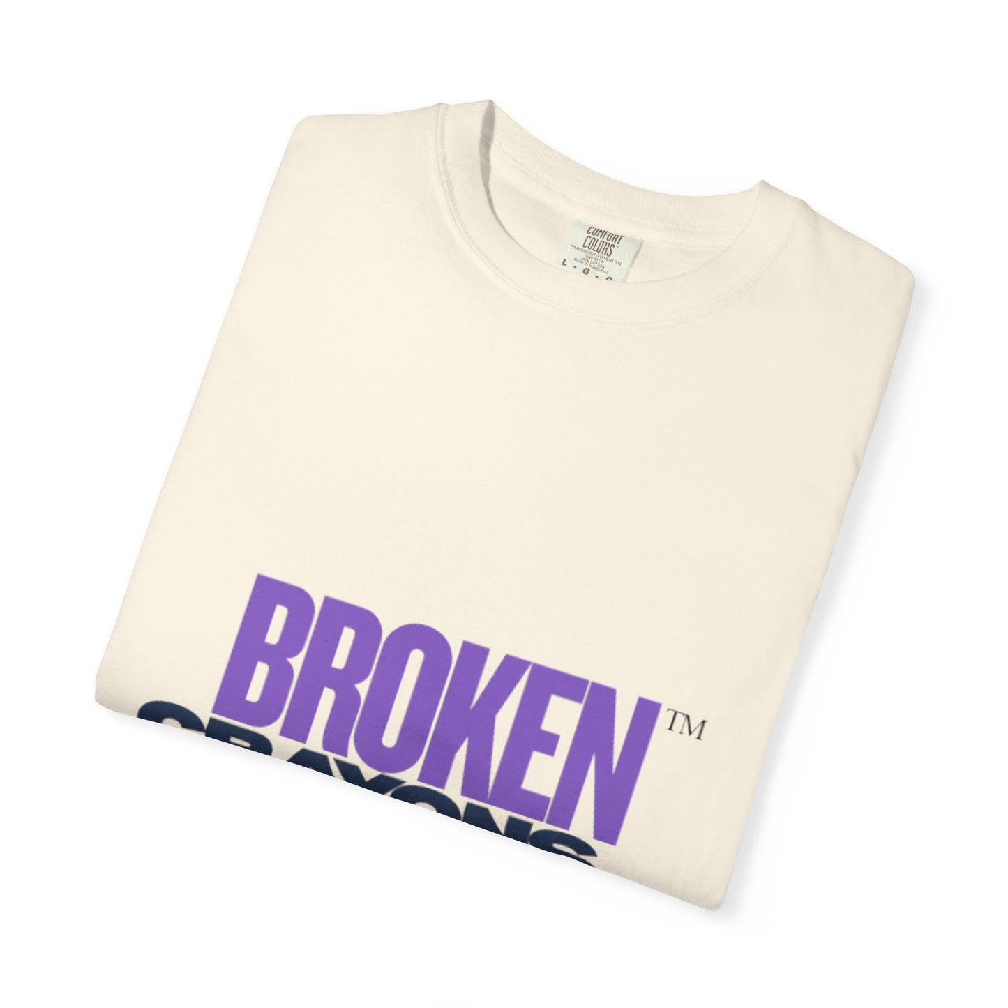Inspirational Unisex T-Shirt - 'Broken Crayons' Motivational Tee, Casual Wear, Gift for Friend, Art Lover, Unique Statement Shirt