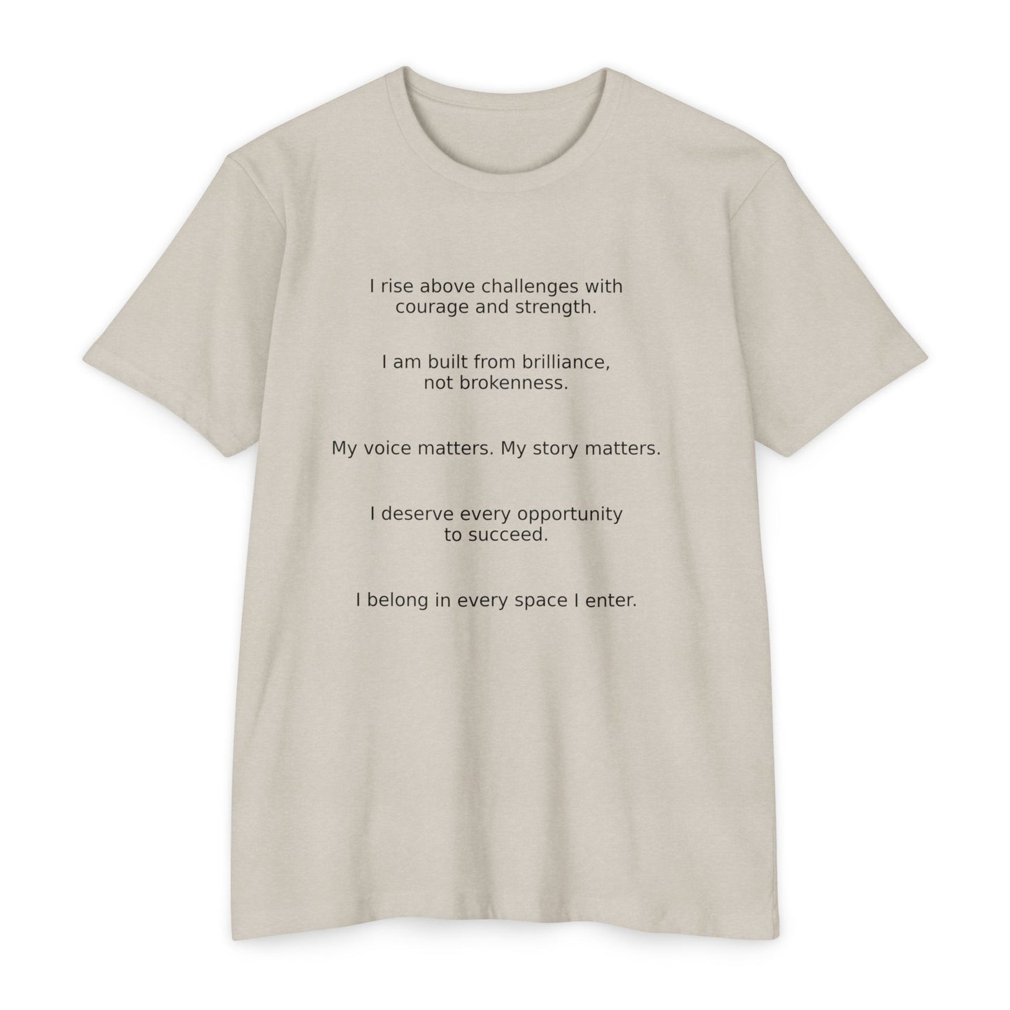 Empowerment T-Shirt, Inspirational Tee, Motivational Shirt, Unisex Statement Top, Everyday Confidence Wear