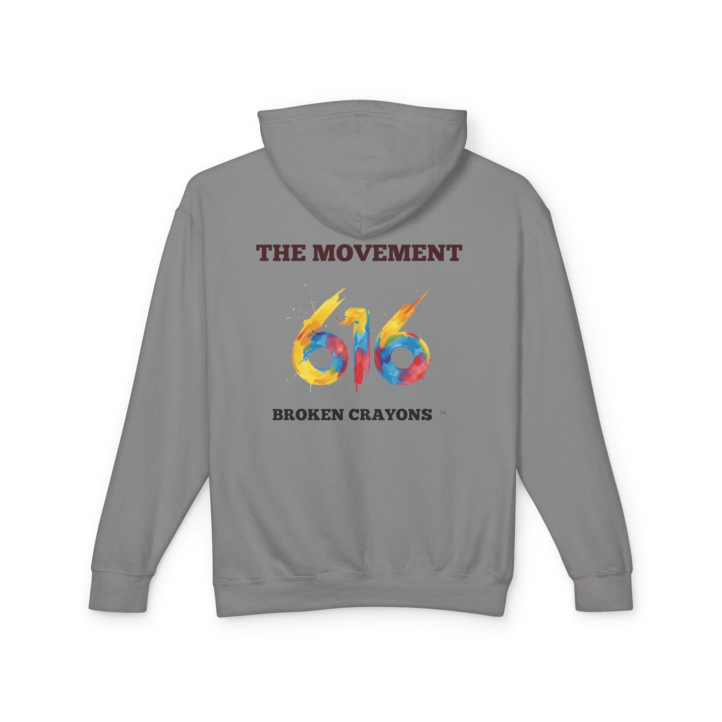 Broken Crayons Collection 616 The Movement Hoodie