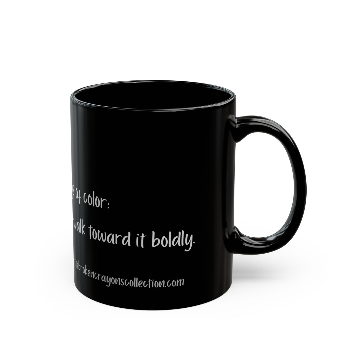 Empowering Black Mug – “Your Future Is Wide Open” Affirmation | Broken Crayons Collection™