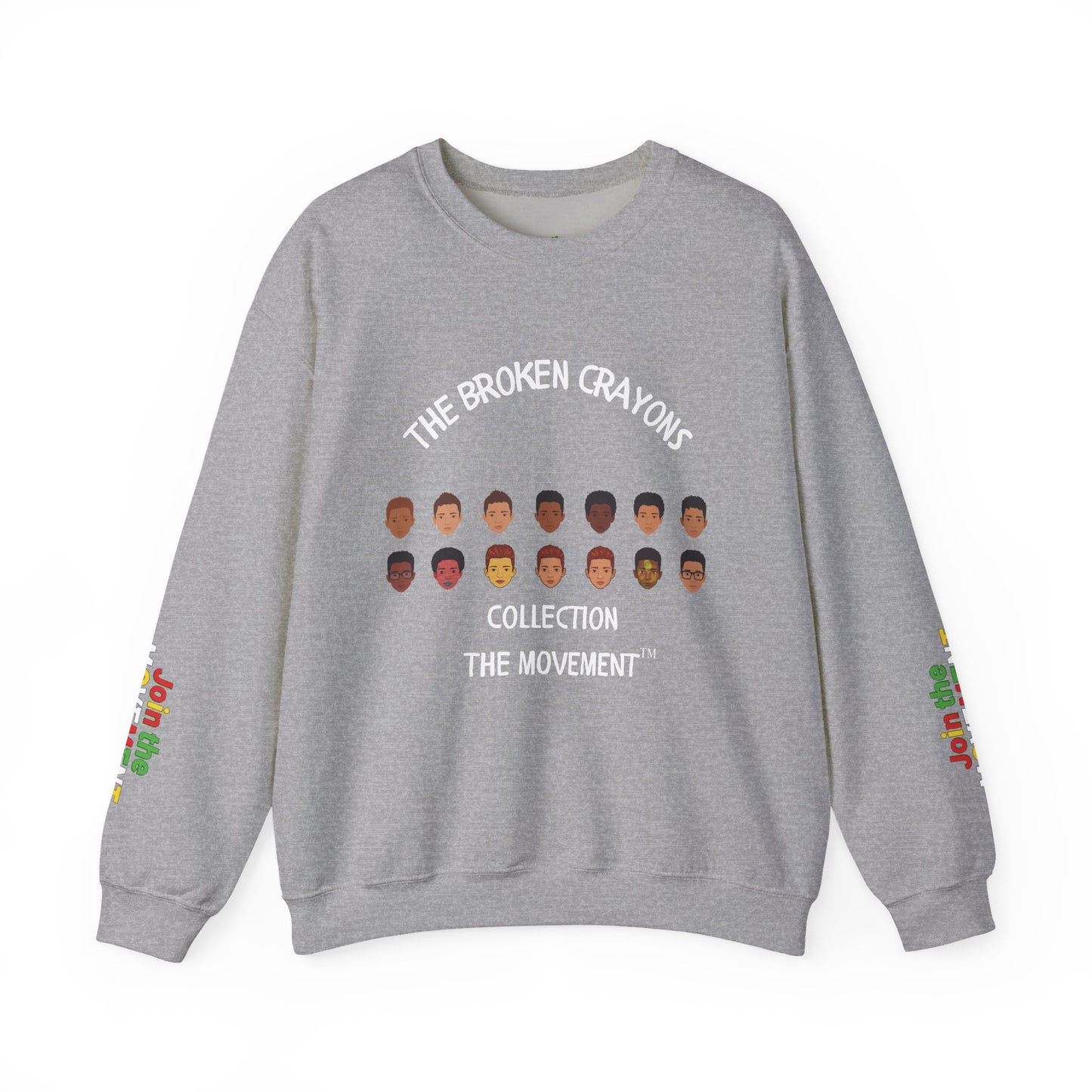 The Broken Crayons Collection - Join The Movement Sweatshirt | Diverse Faces & Unity Apparel"