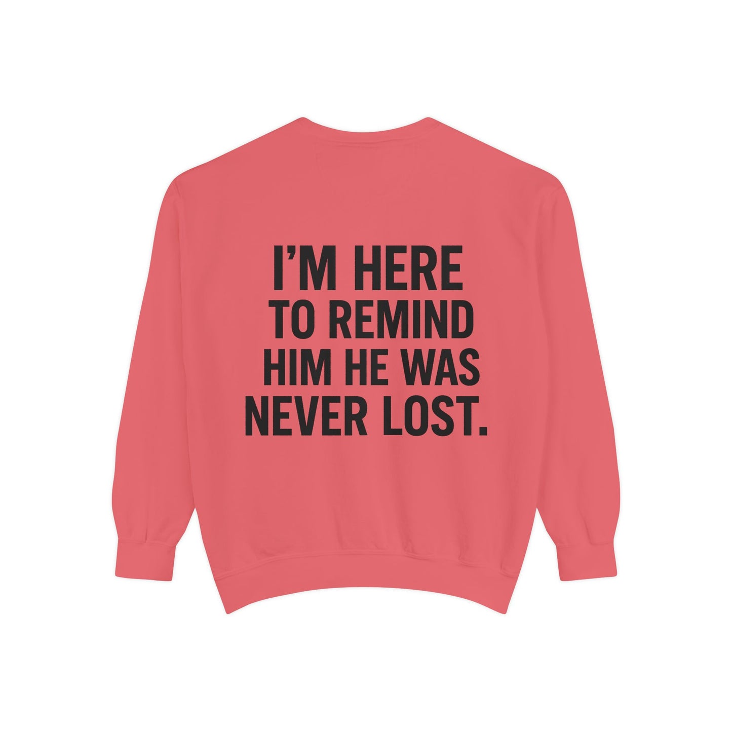 I’m Not Here to Save Him Coral Sweatshirt – Empowerment Apparel for Mentors & Movement Builders