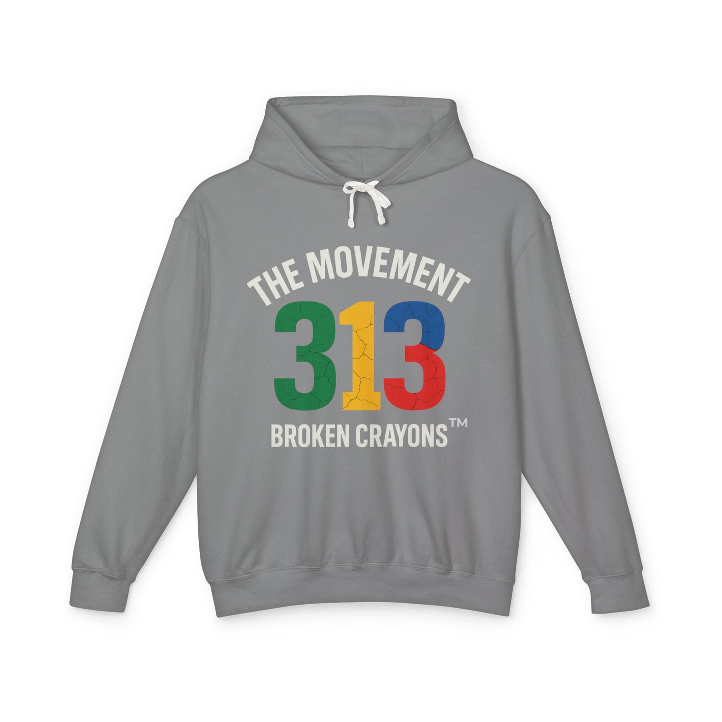 Broken Crayons “The Movement 313” Hoodie – Detroit Pride Streetwear