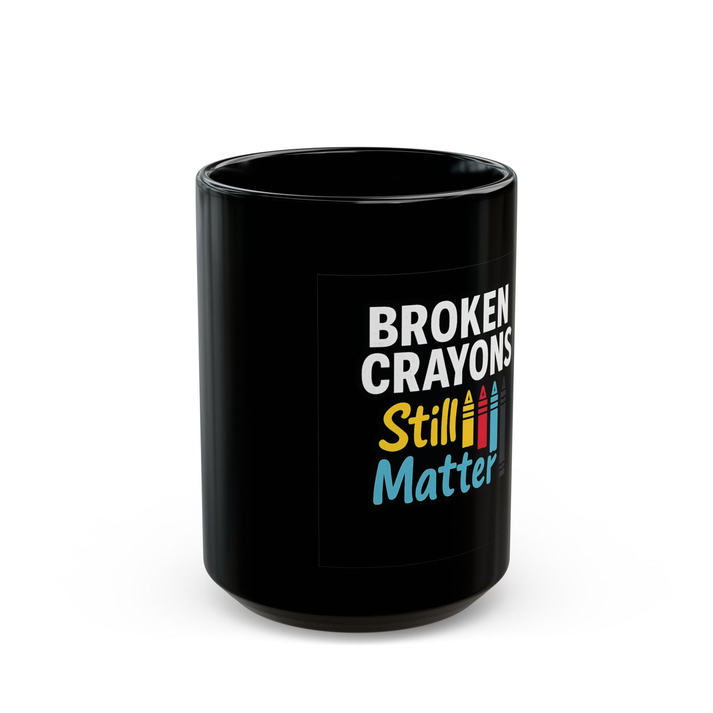 Black Mug with Motivational Quote - Broken Crayons Still Matter - Perfect for Teachers, Artists, Gifts, Office Decor, Inspirational [...]