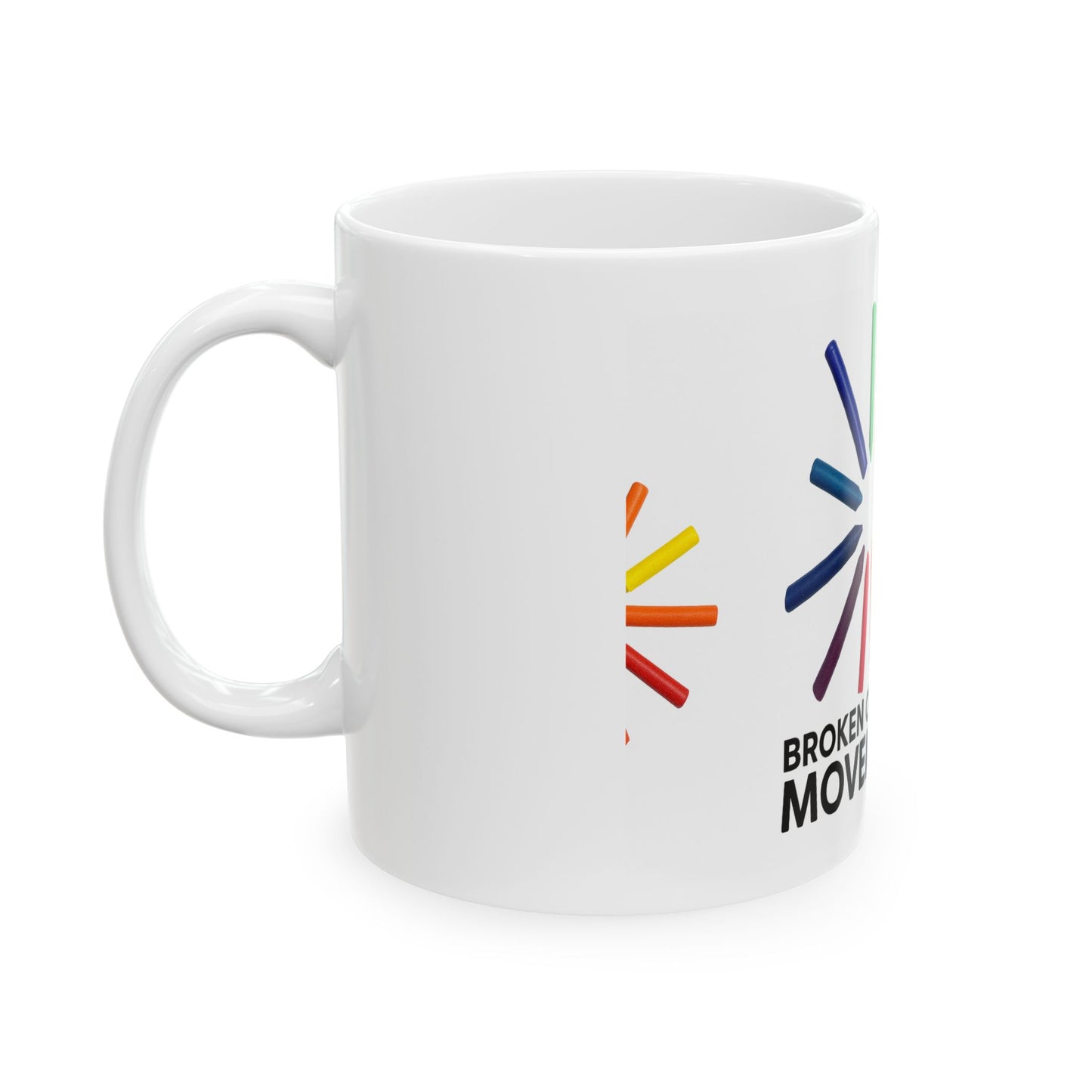 Broken Crayons The MOVEMENT™ Empowerment Coffee Mug – 11oz / 15oz Ceramic