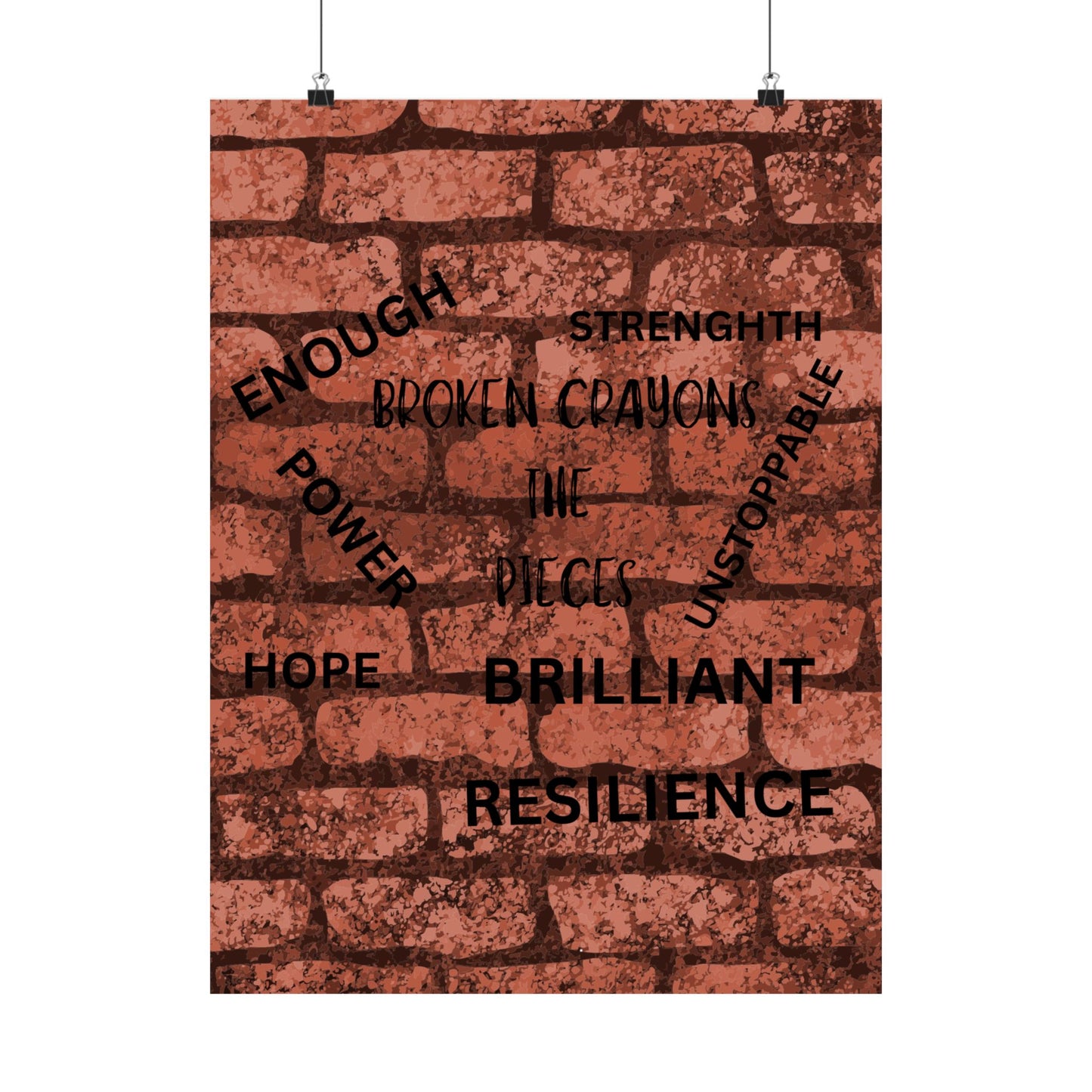 Broken Crayons Collection™ Affirmation Wall Art – Resilience & Empowerment Poster
