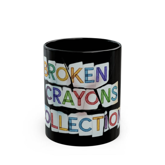 Broken Crayons Collection Mug - Inspirational Black Coffee Cup for Home & Office, Gift for Artists, Teachers, and Students