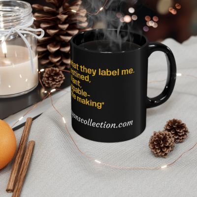 Empowerment Black Ceramic Mug – “Destined, Brilliant, Unstoppable” | Broken Crayons Collection™